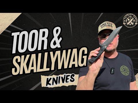 Toor Knives & Skallywag Tactical - Blade Perfection!