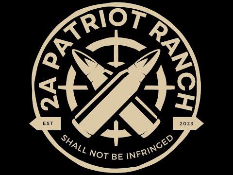 Welcome to 2A Patriot Ranch