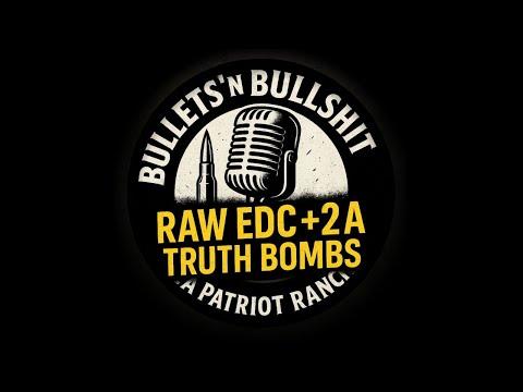 Bullets ’n Bullsh*t Ep. 2 – EDC Dump + 2A Truth Bombs w/ Dom, Angry Sarge & Erik